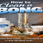 how to clean a bong