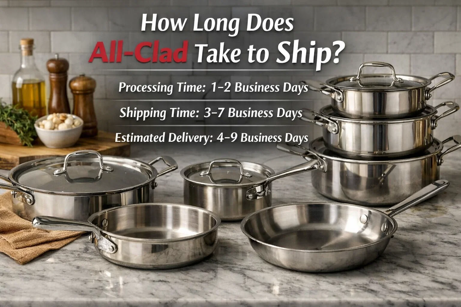 how long does all clad take to ship