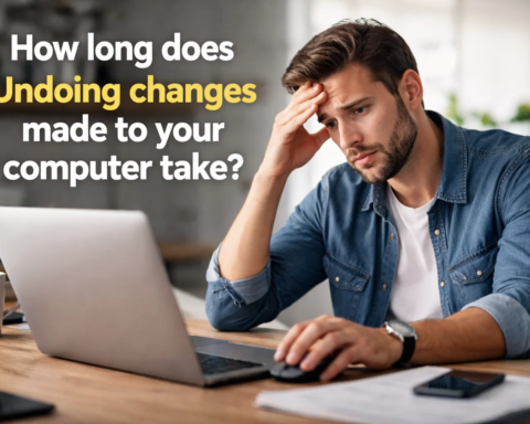 undoing changes made to your computer how long