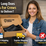how long do shoes for crews take to deliver